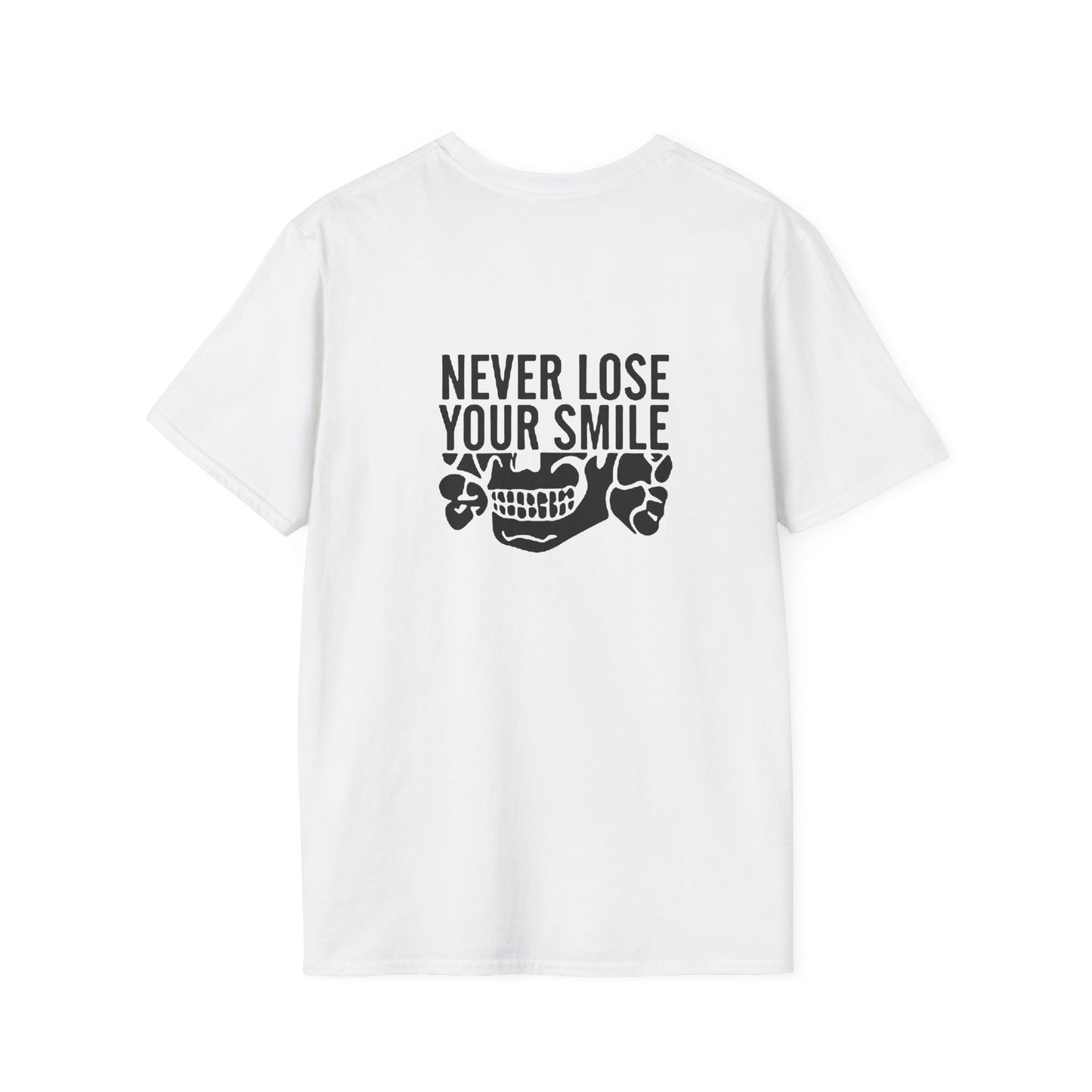 Never Lose Your Smile T-Shirt (Back)