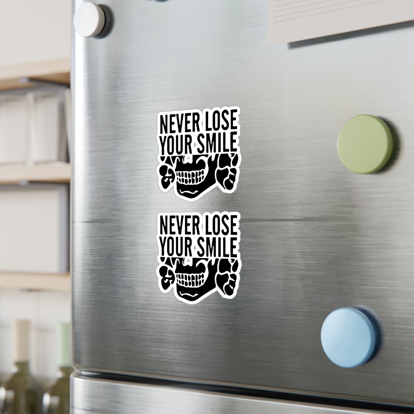 Never Lose Your Smile Vinyl Stickers