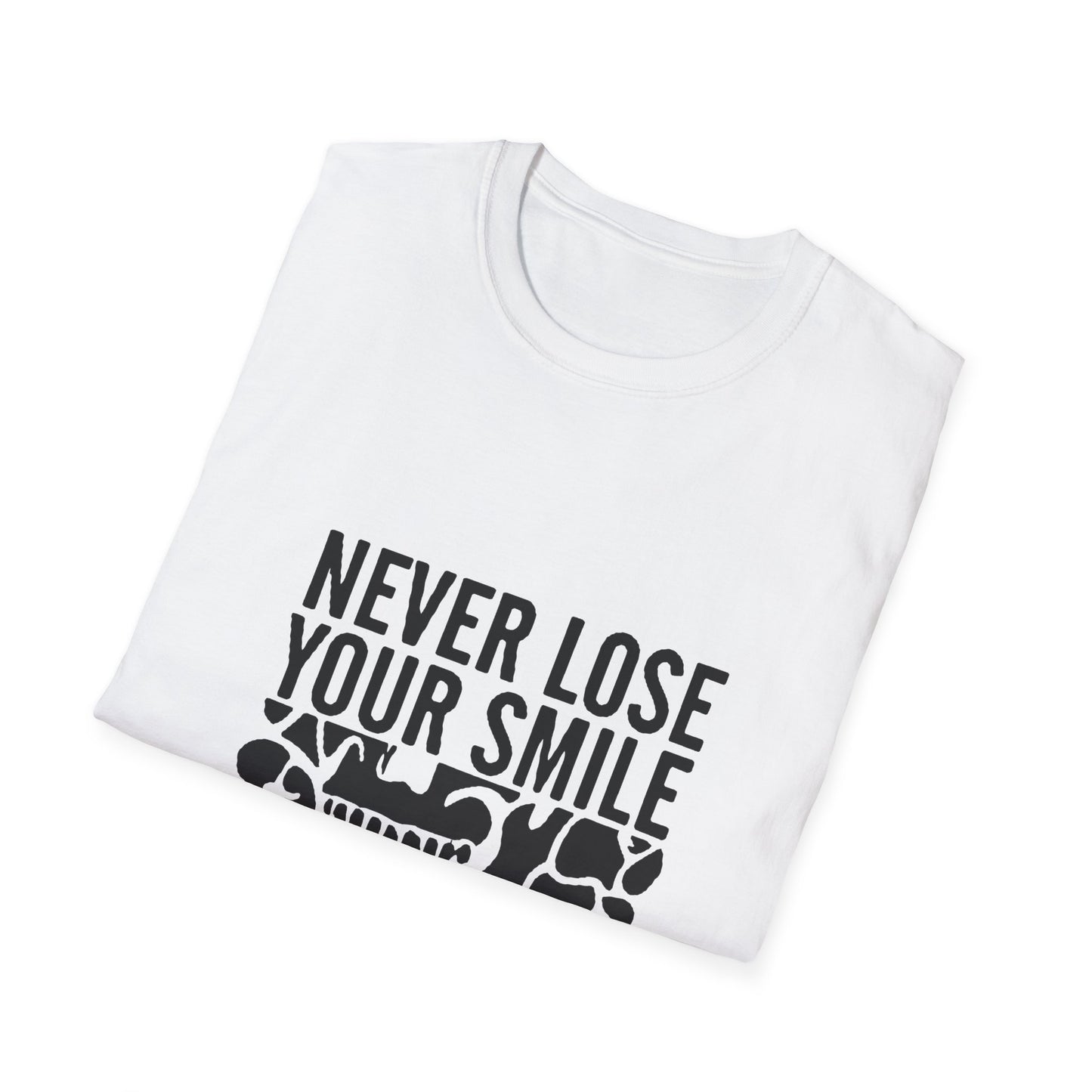 Never Lose Your Smile T-Shirt (Front)