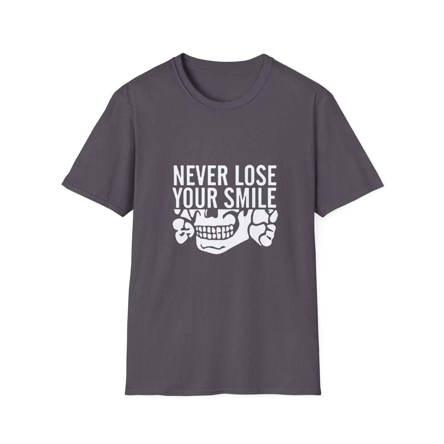 Never Lose Your Smile T-Shirt (Front)