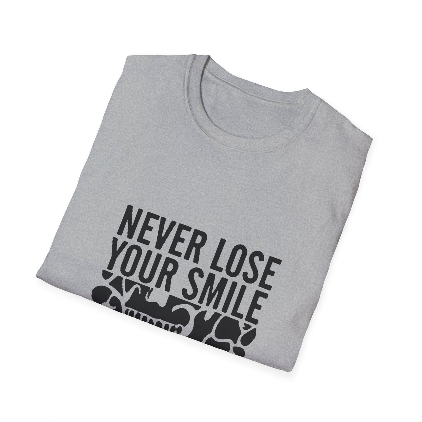 Never Lose Your Smile T-Shirt (Front)