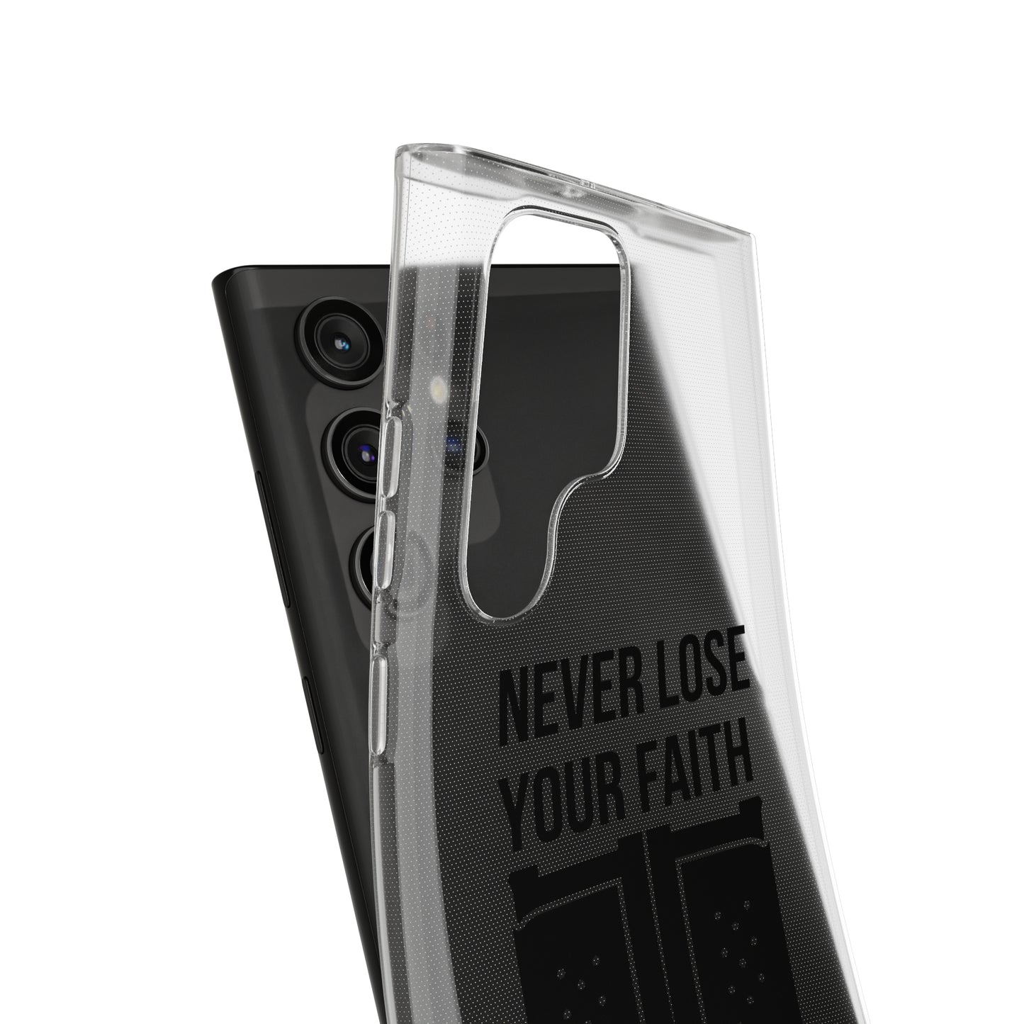 Never Lose Your Faith Phone Case (Black)