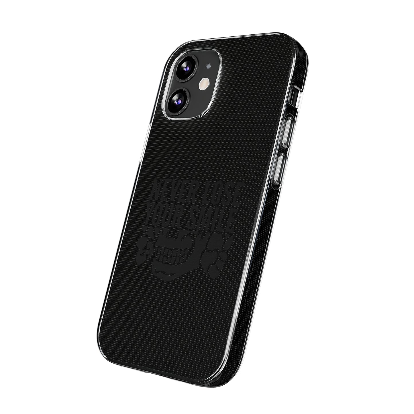 Never Lose Your Smile Phone Case (Black)