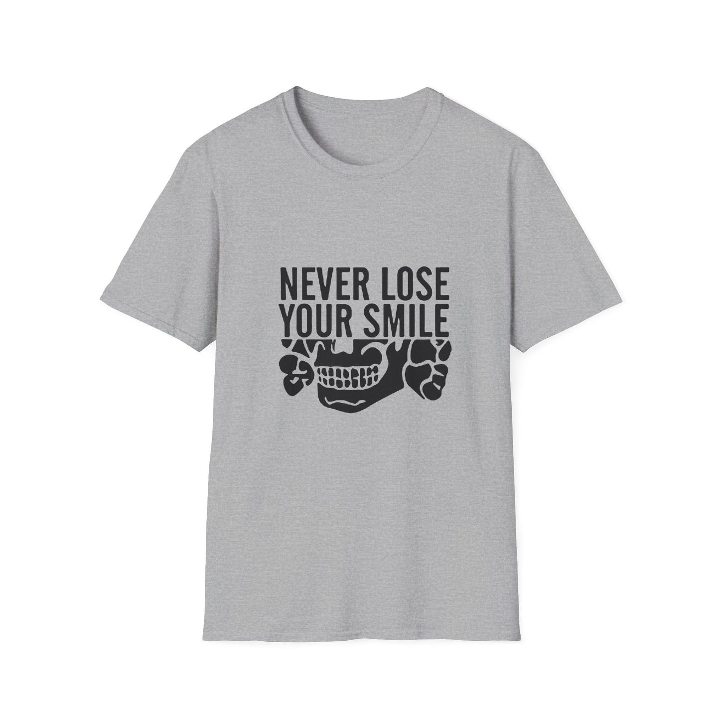 Never Lose Your Smile T-Shirt (Front)