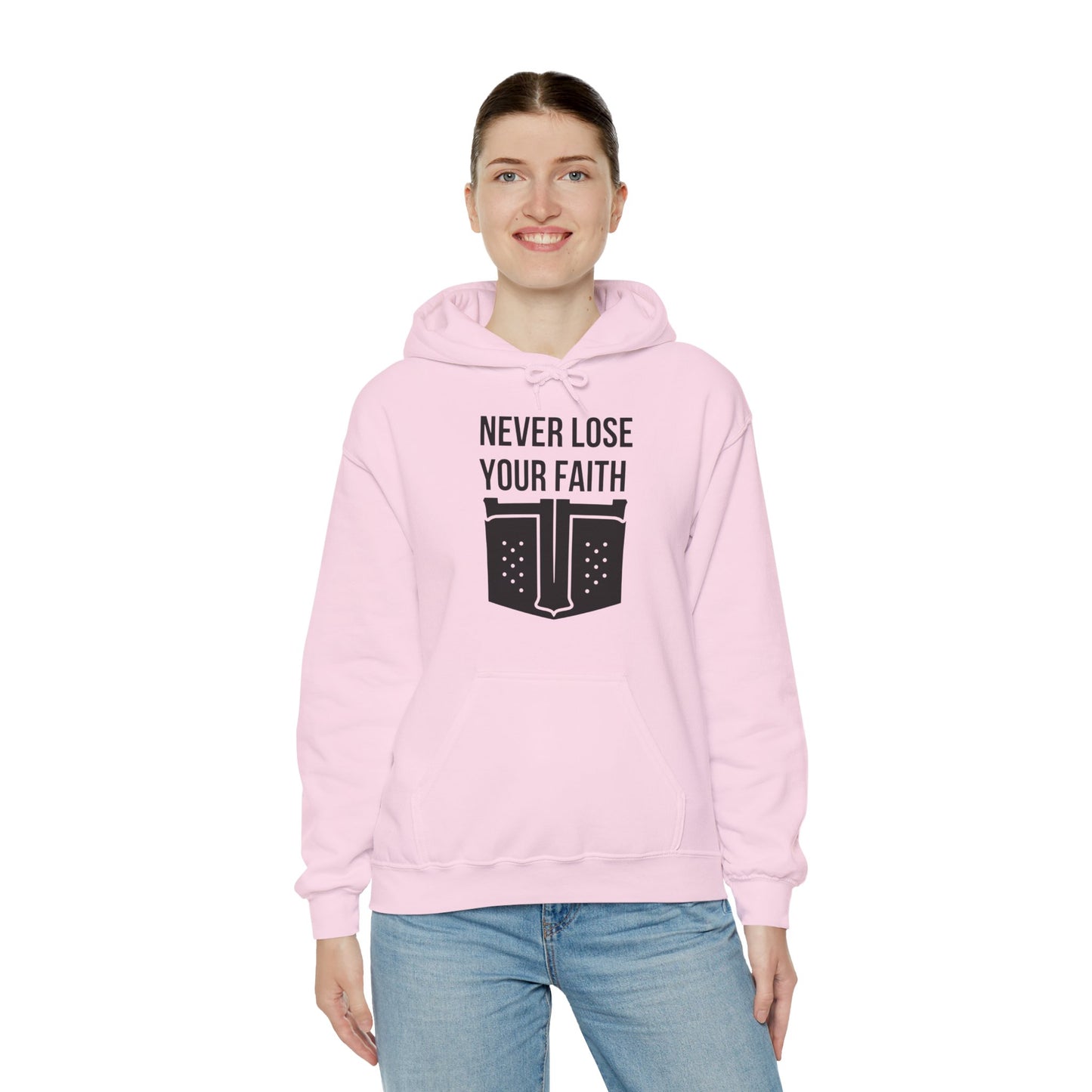 Never Lose Your Faith Hoodie (Front)