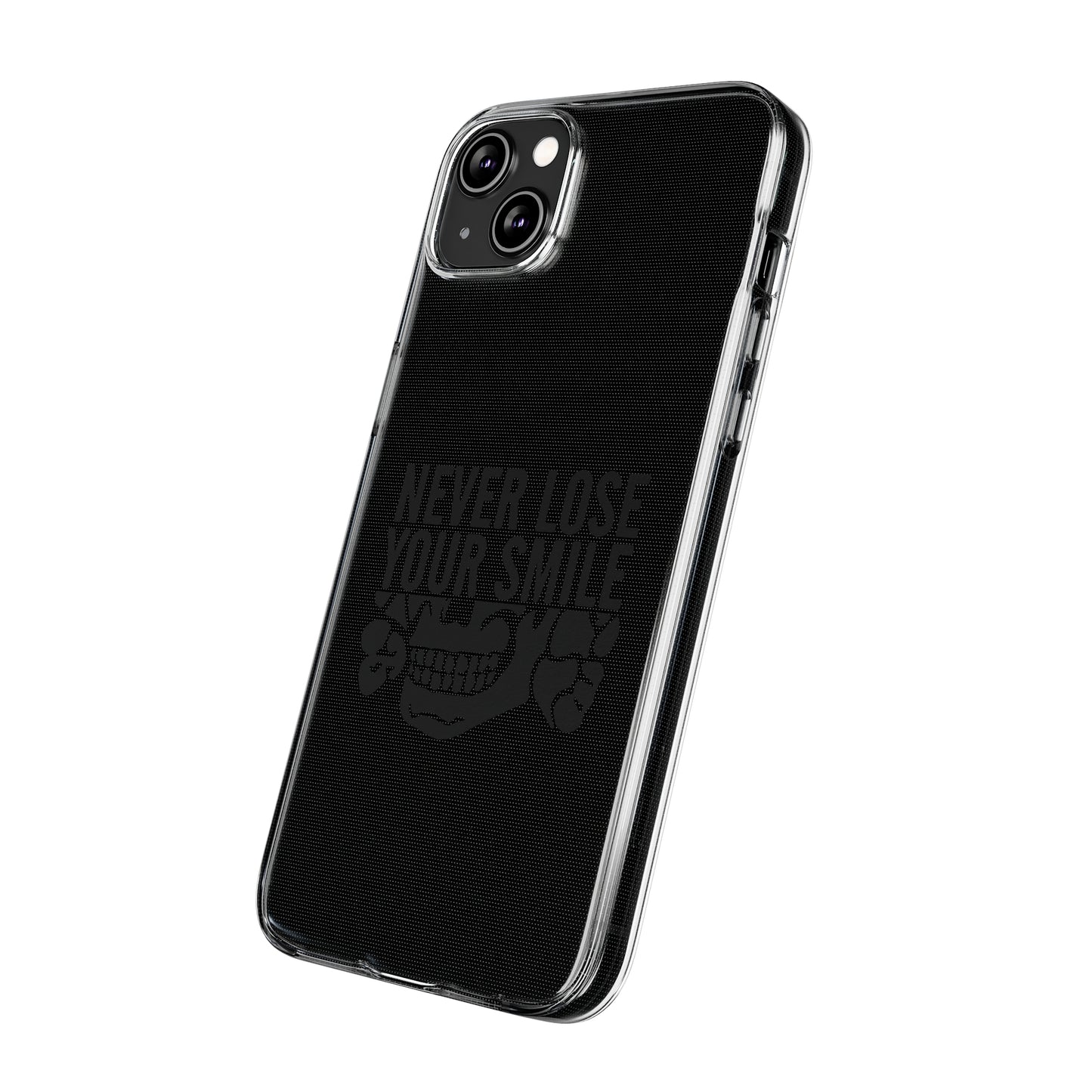 Never Lose Your Smile Phone Case (Black)