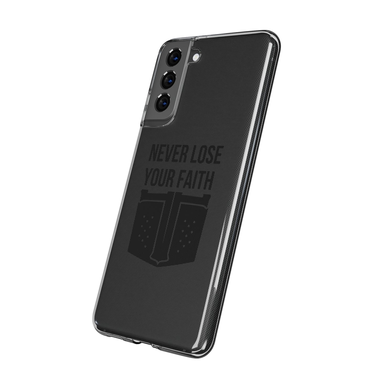 Never Lose Your Faith Phone Case (Black)