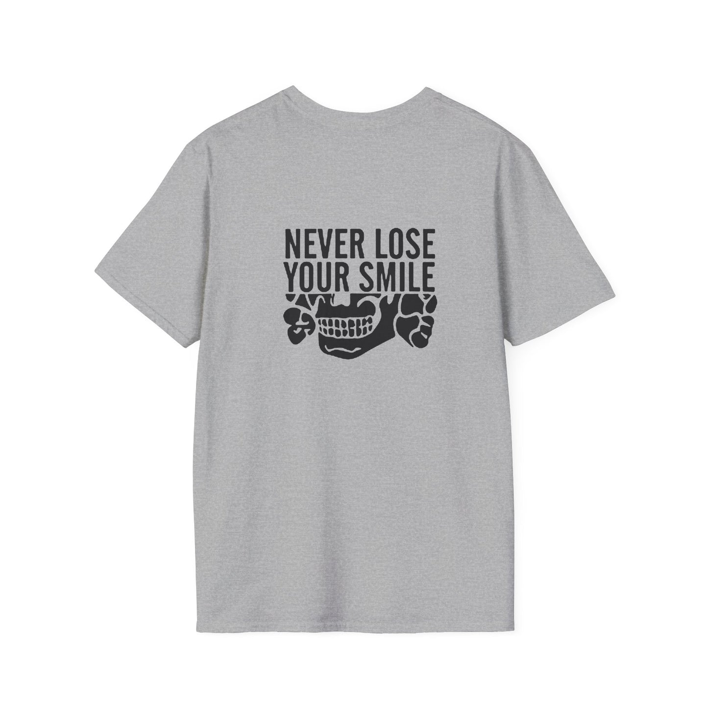 Never Lose Your Smile T-Shirt (Back)