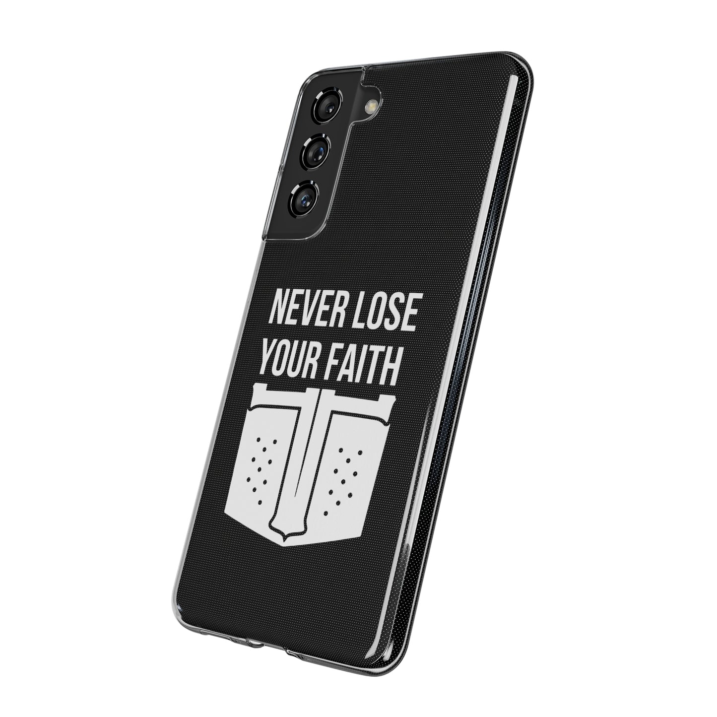 Never Lose Your Faith Phone Case (White)