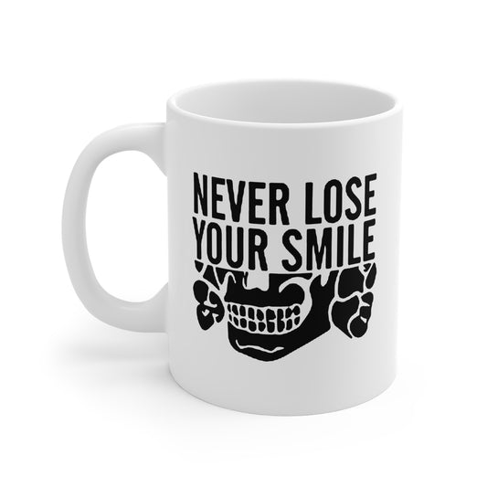 Never Lose Your Smile Mug