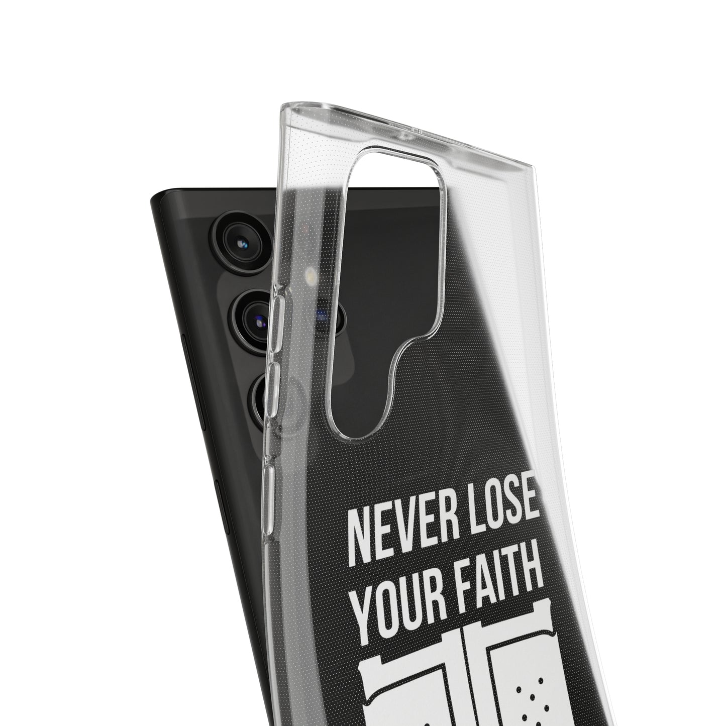 Never Lose Your Faith Phone Case (White)