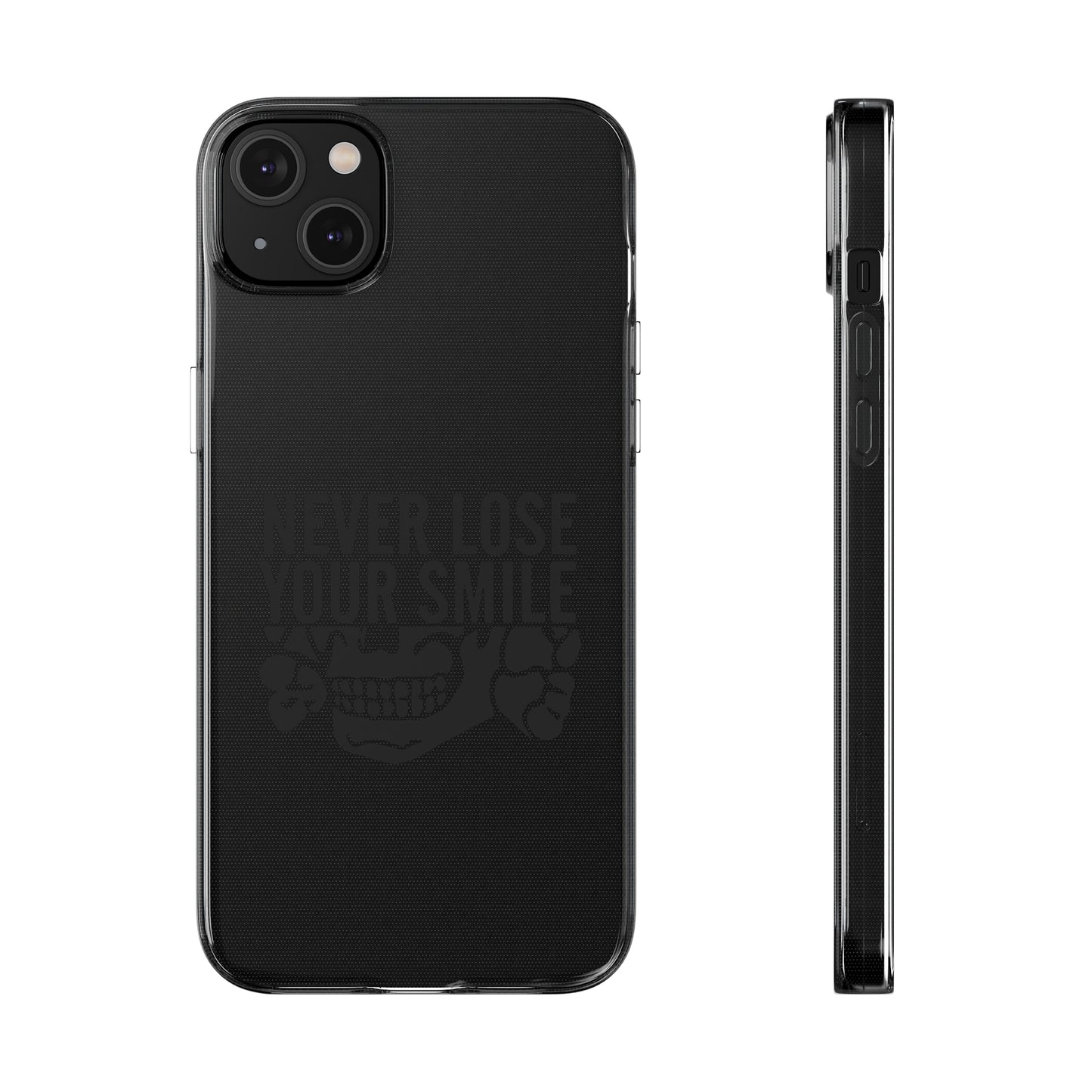 Never Lose Your Smile Phone Case (Black)