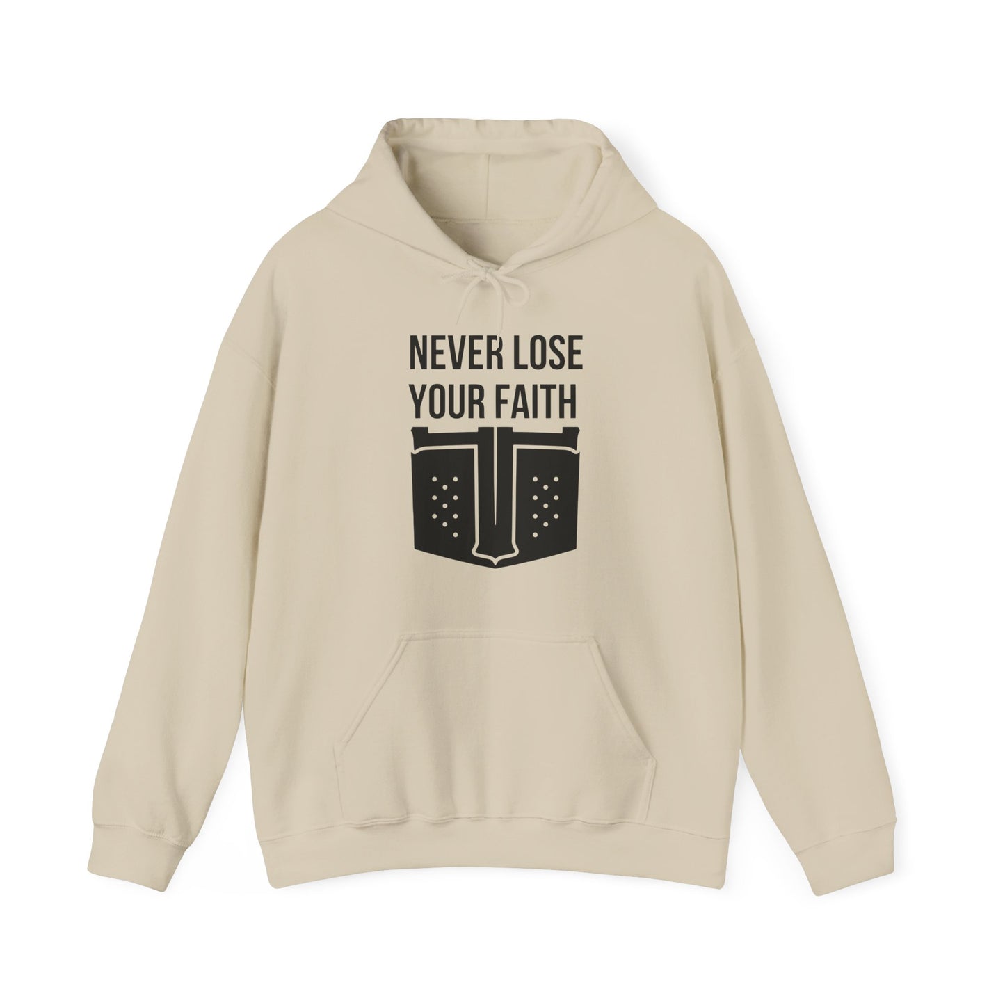 Never Lose Your Faith Hoodie (Front)