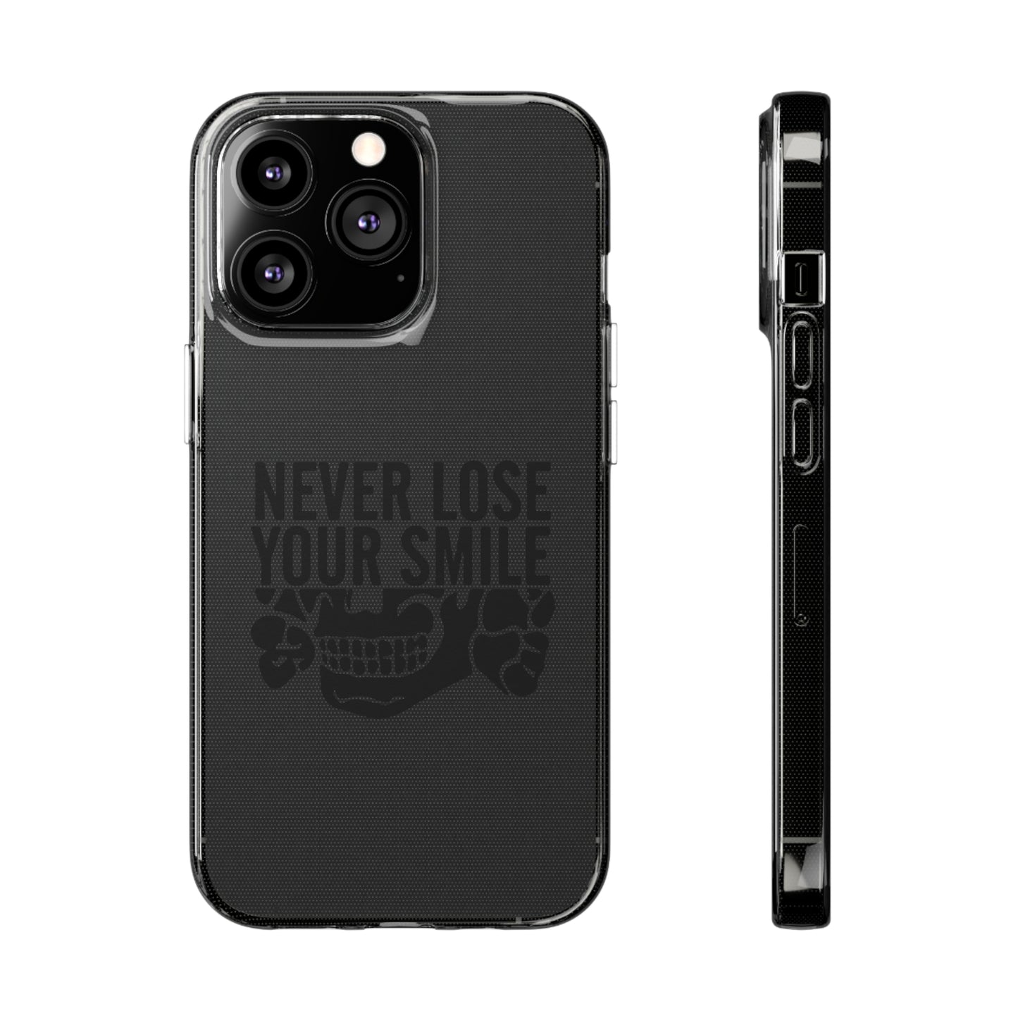 Never Lose Your Smile Phone Case (Black)