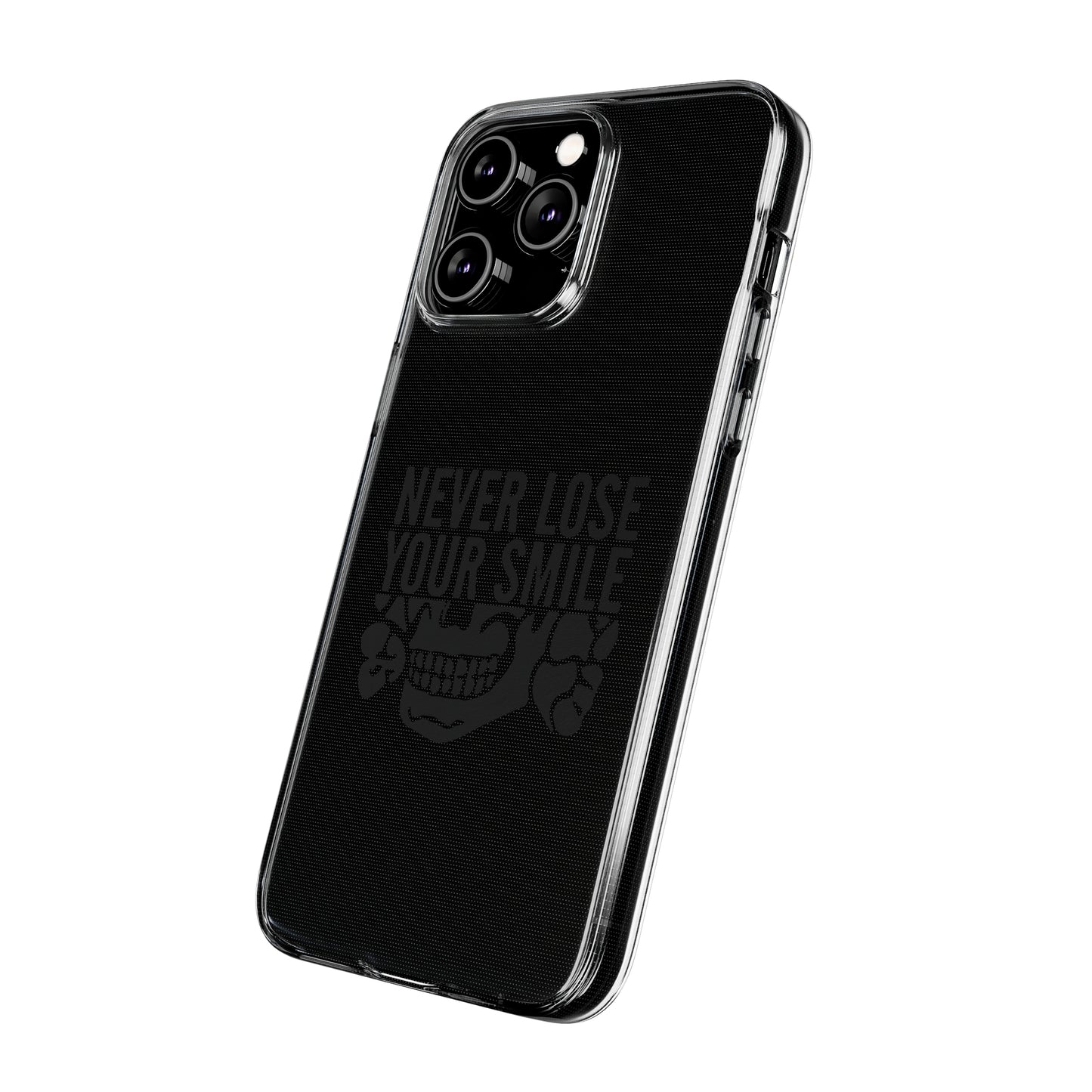 Never Lose Your Smile Phone Case (Black)