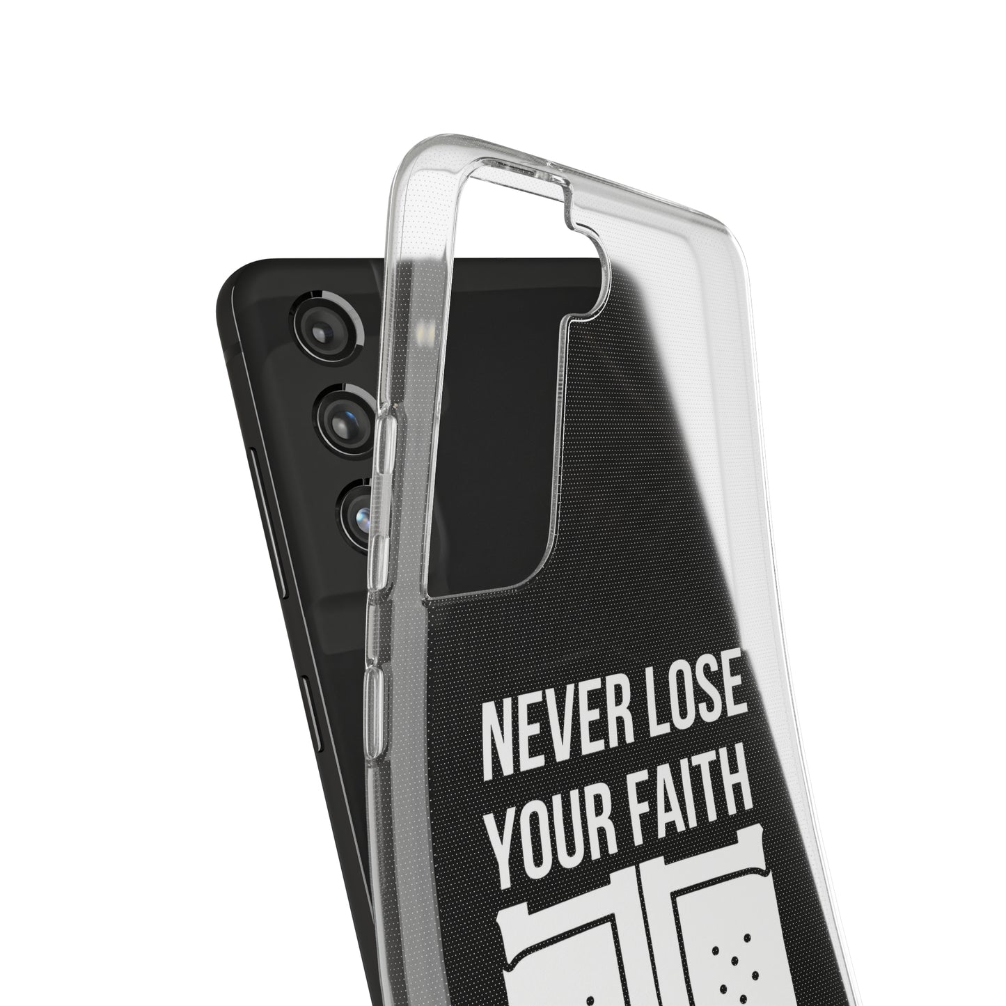 Never Lose Your Faith Phone Case (White)