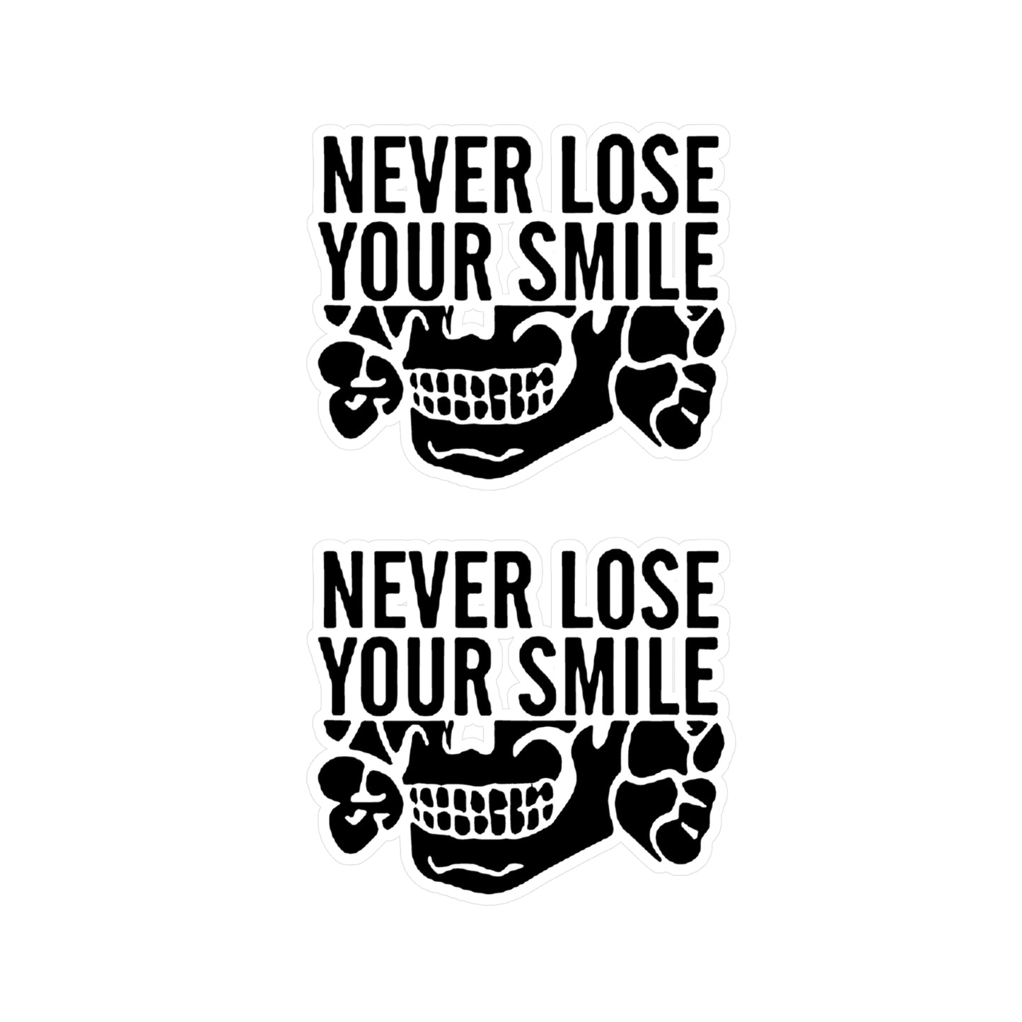 Never Lose Your Smile Vinyl Stickers