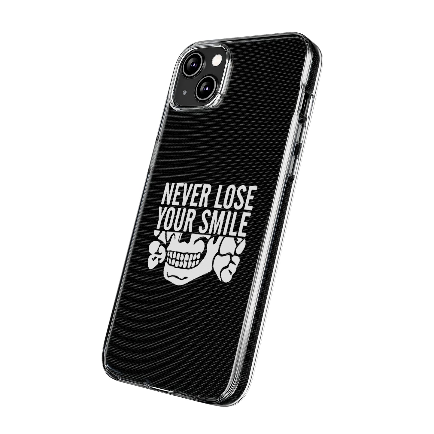 Never Lose Your Smile Phone Case (White)